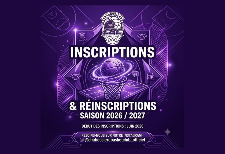 Inscriptions/réinscriptions pour la saison prochaine 🏀